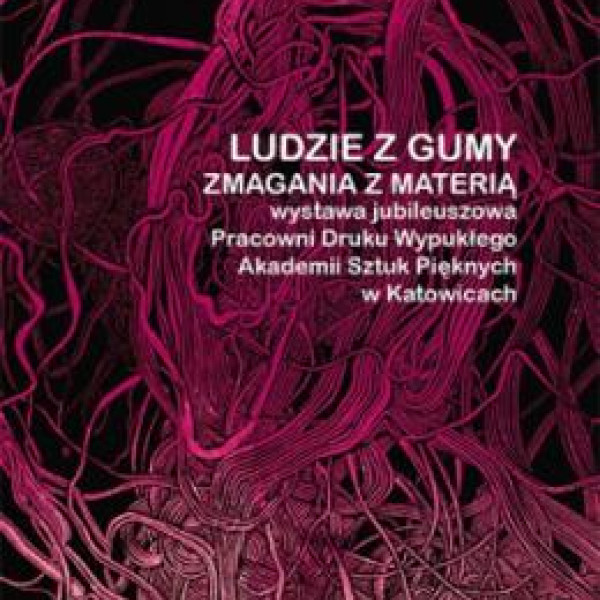 Ludzie z gumy. Zmagania z materią